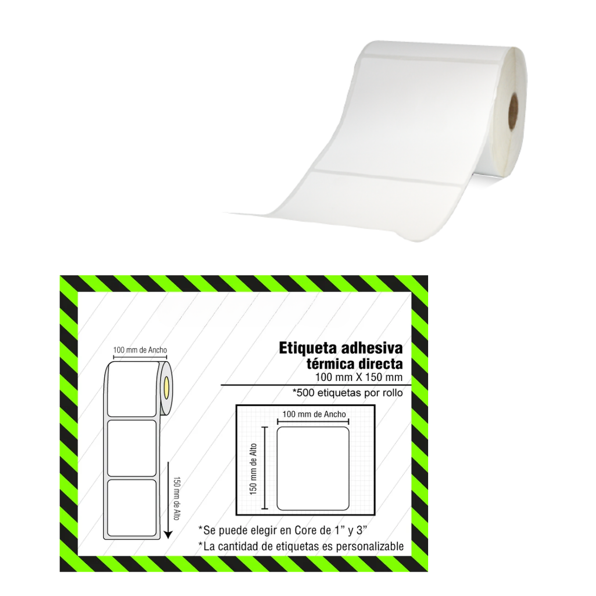 Rollo de Etiquetas Adhesivas Transferencia Térmica 100x150 mm – 500 Unidades